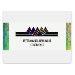 Intermountain Weavers Conference 2023